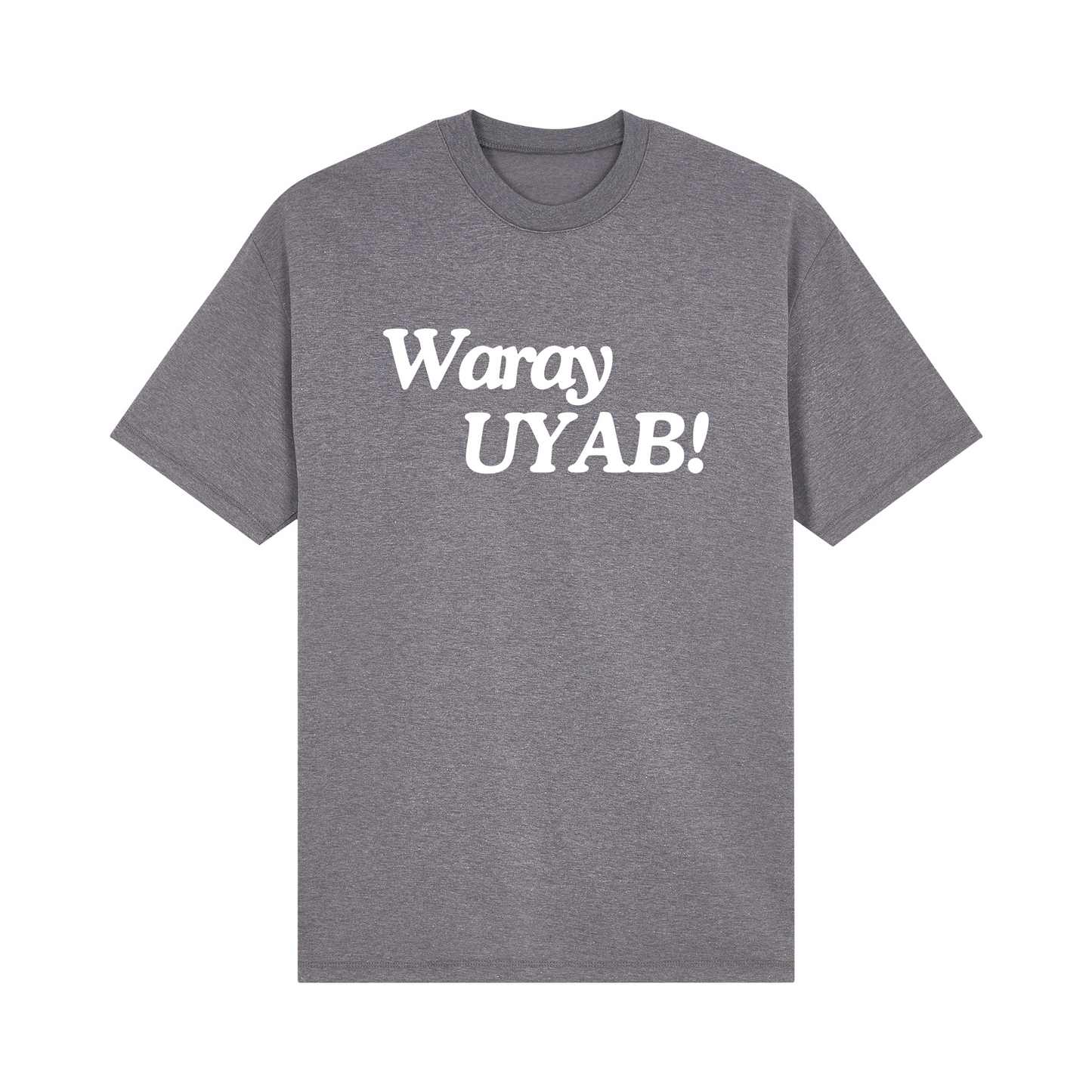 Waray Uyab Aesthetic Basic Tee Edition