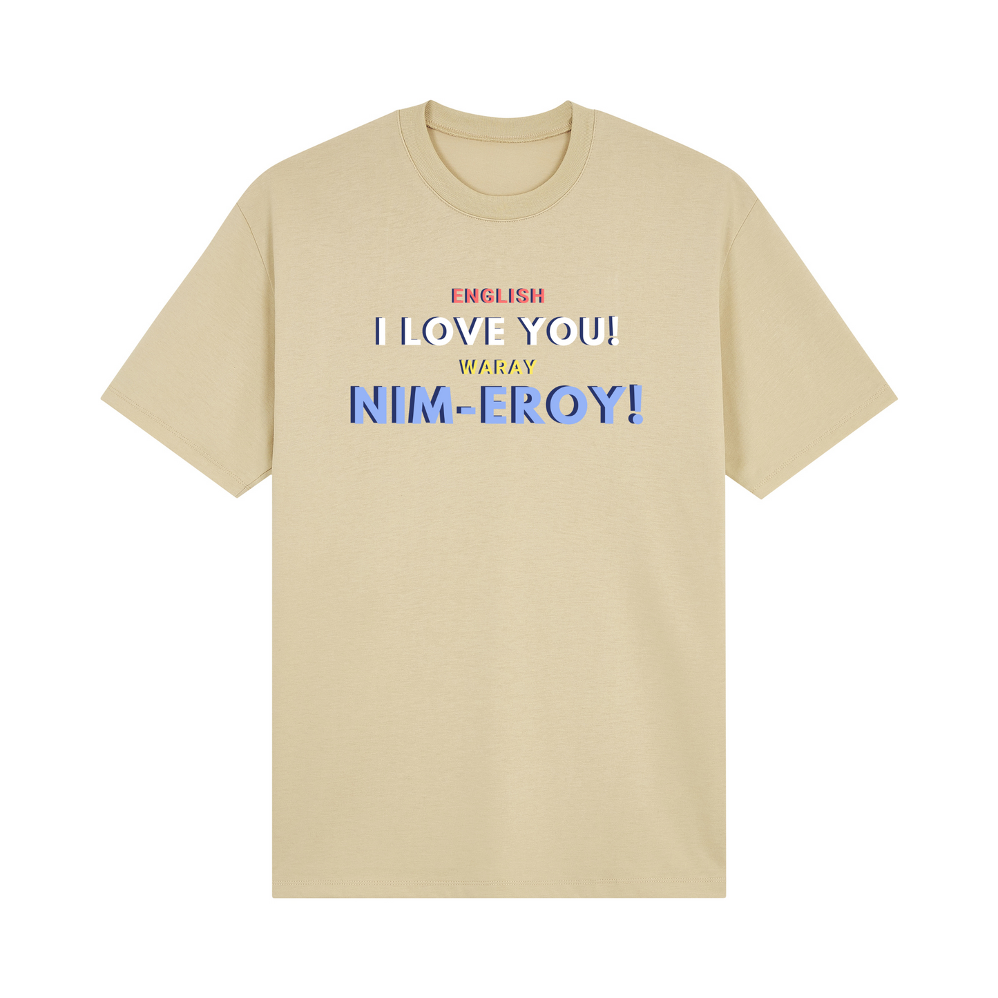 Retro English I love you! Waray Nim-Eroy! Basic Tee Edition