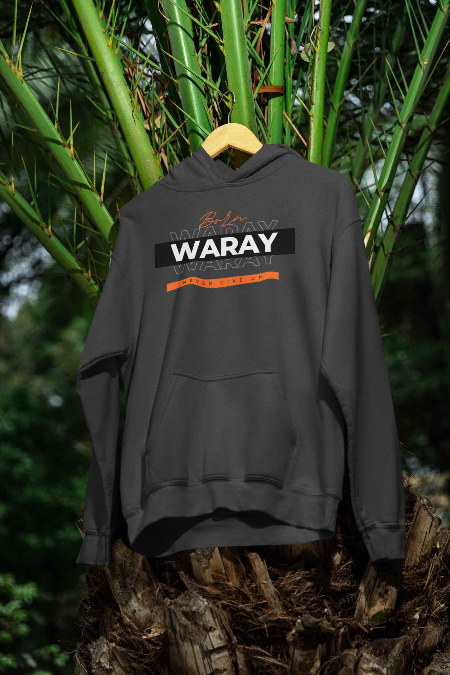 Born Waray Never Give Up Hoodies Edition