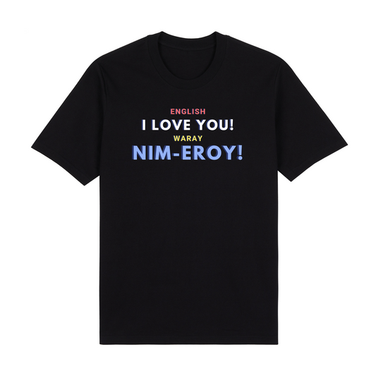 Retro English I love you! Waray Nim-Eroy! Premium Tees Edition