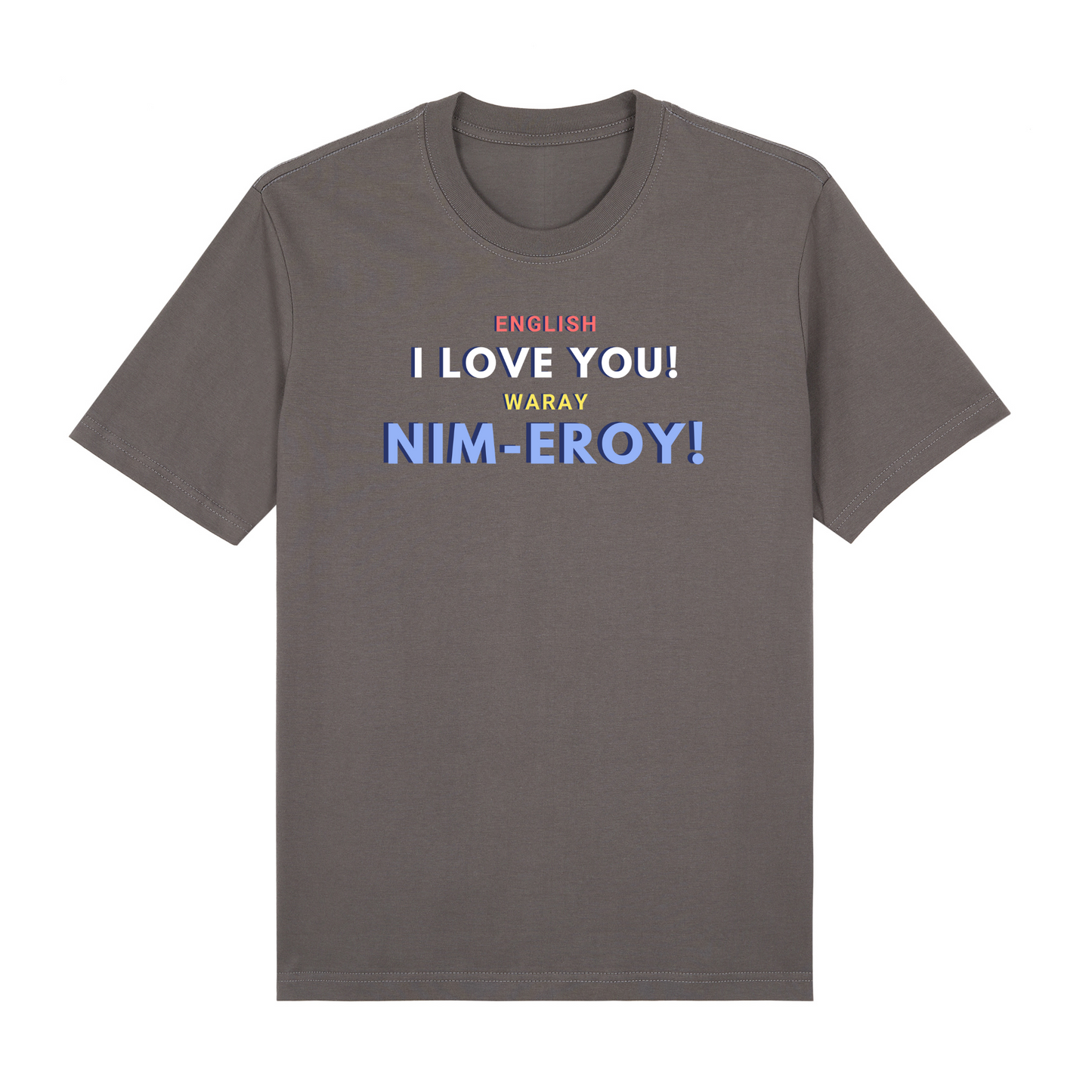 Retro English I love you! Waray Nim-Eroy! Premium Tees Edition