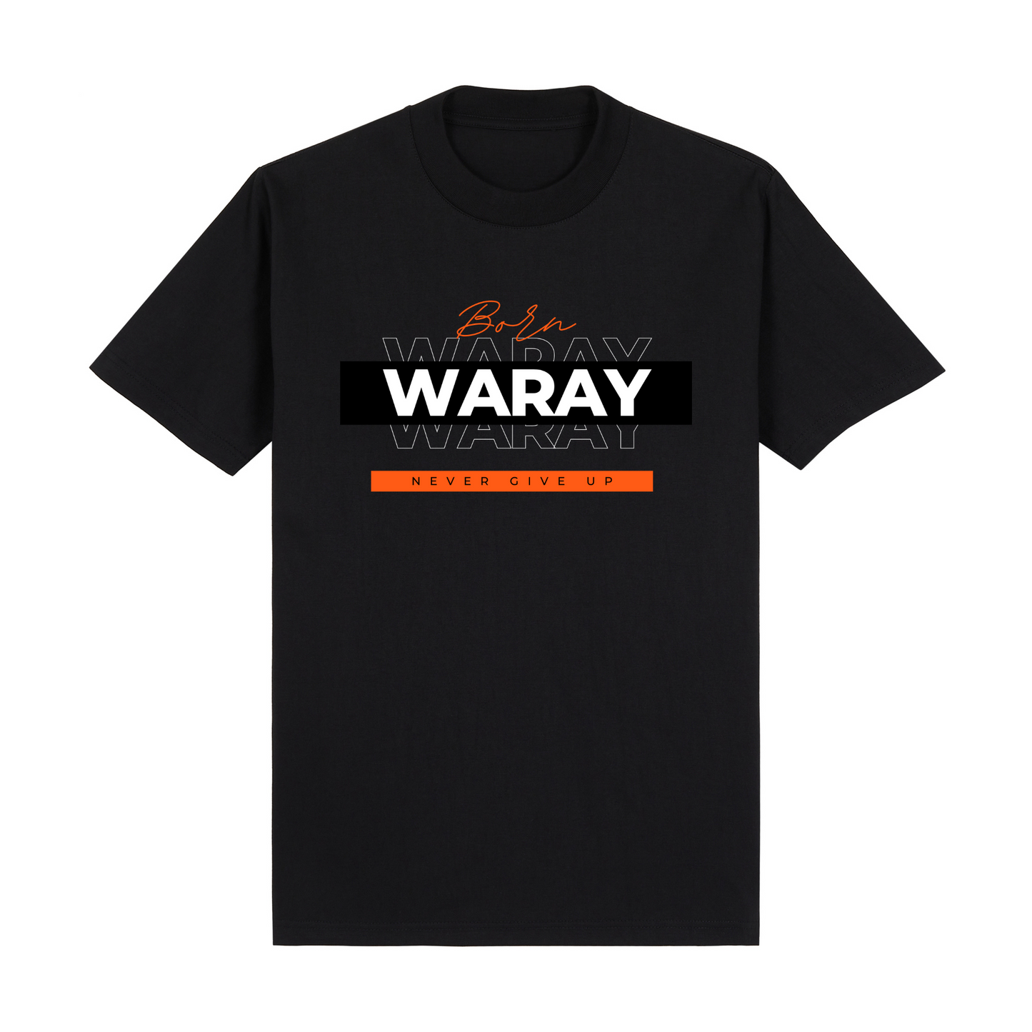 Born Waray Never Give Up PRO Tee Edition