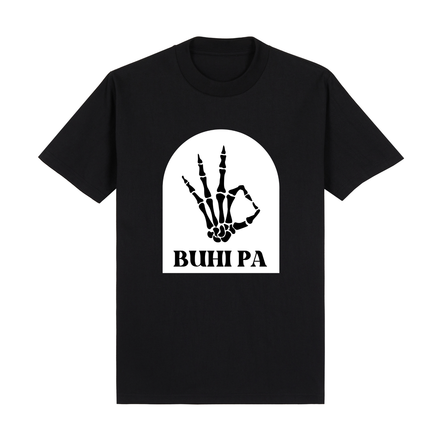 Buhi Pa PRO Tee Edition