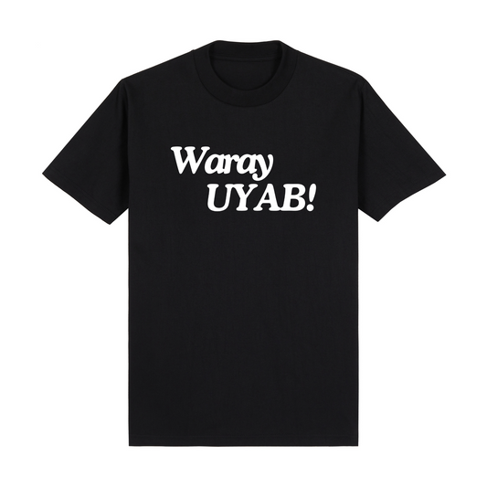 Waray Uyab Aesthetic PRO Tee Edition