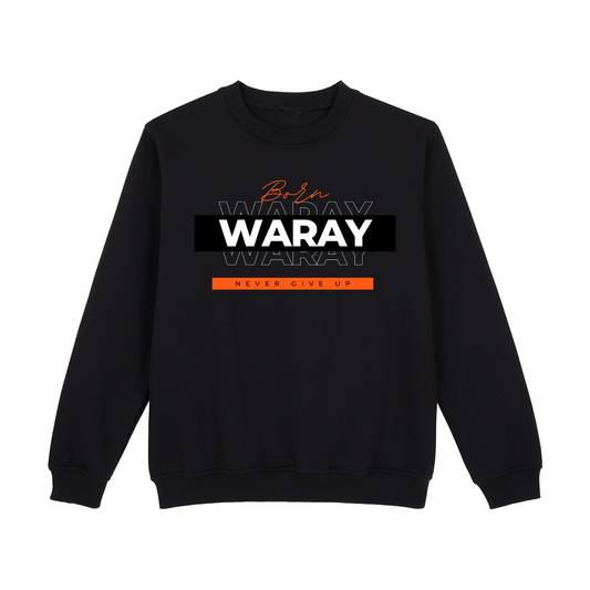 Born Waray Never Give Up Sweatshirt Edition