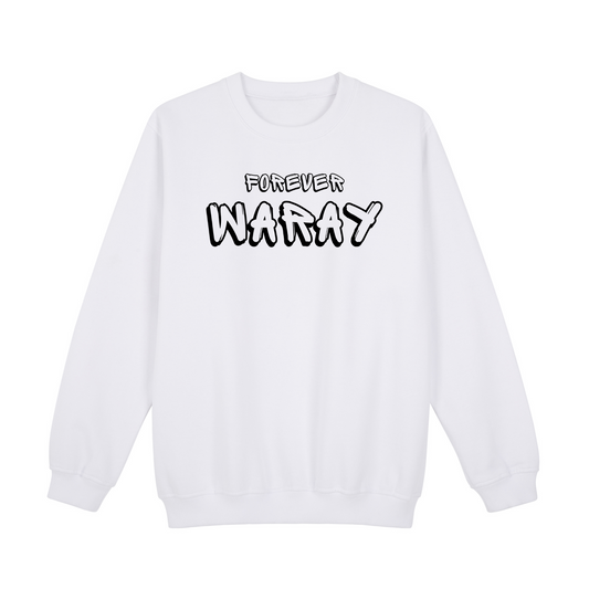 Forever Waray Sweatshirt Edition